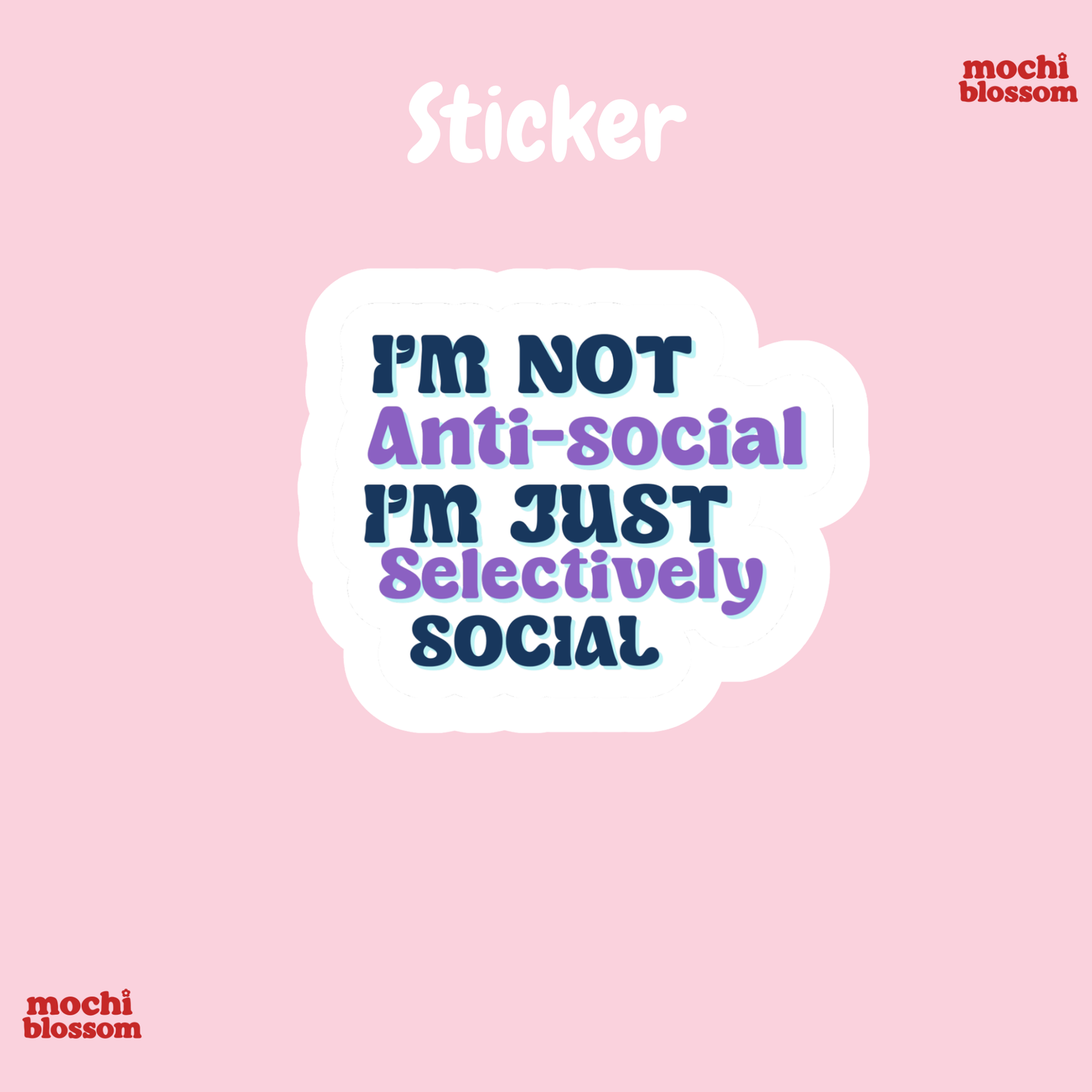 Anti Social Sticker , Bunny Sticker , Text quotes Stickers | Mochi Blossom